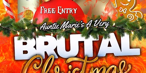 Auntie Marie\u2019s A Very Brutal Christmas Special - Belfast