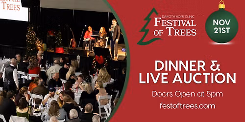 Dinner and Live Auction - Festival of Trees