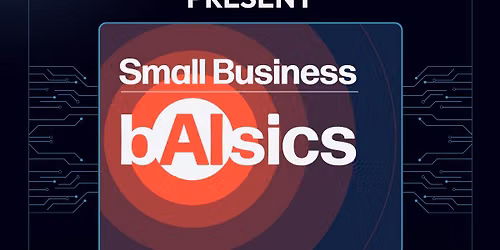 Oshkosh Chamber Small Business B(AI)sics