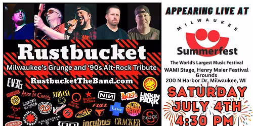 Rustbucket at SUMMERFEST \u2014 4th of July, WAMI Stage