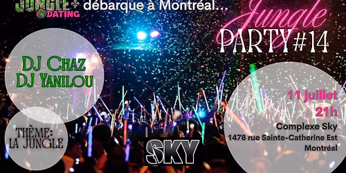 Jungle party #14 \u00e0 Montr\u00e9al