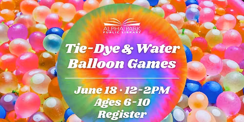 Tie-Dye & Water Balloon Games