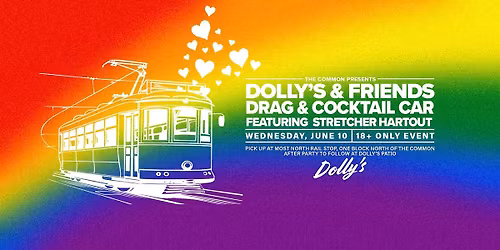 Dolly's & Friends Drag Railcar with STRETCHER HARTOUT  Wed, June 10 7:15pm