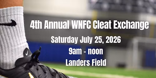 4th Annual WNCF Soccer Cleat Exchange