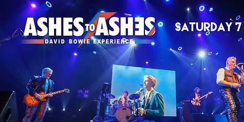 Ashes To Ashes - David Bowie Experience