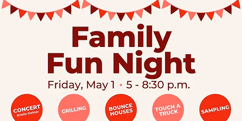 Family Fun Night + Concert \ud83c\udf89\ud83c\udfb6