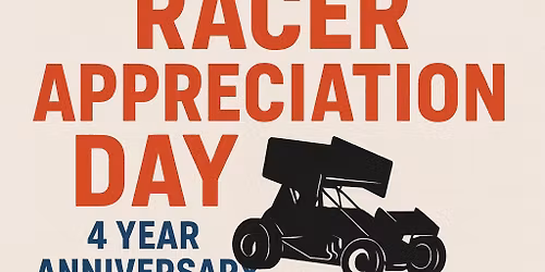 2025 Racer Appreciation Day - 4 Year Anniversary Race