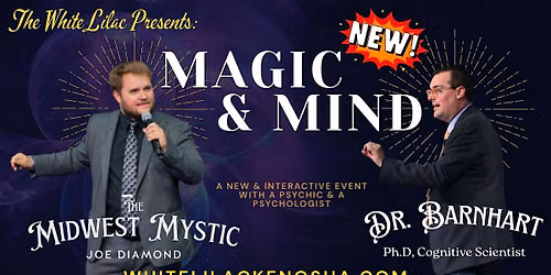 Magic & Mind - Magic, Mystery & the Psychology of Belief