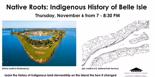 NDL: Native Roots: Indigenous History of Belle Isle