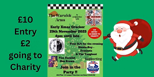 \u00a310 Entry - Skathend Events presents if our Early Xmas Cracker with The Skafonics & Vocalist Kaz B