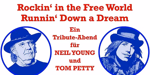 Americana: Ein Tribute Abend f\u00fcr Neil Young und Tom Petty