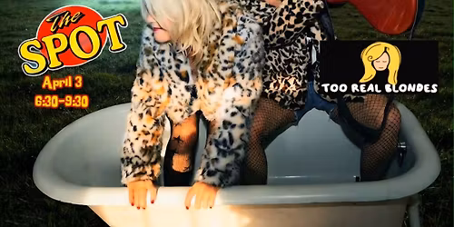 Too Real Blondes Hit The Spot... again!