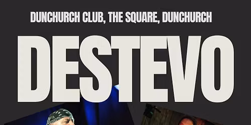 DESTEVO - LIVE @ DUNCHURCH CLUB