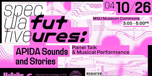 Speculative Futures | APIDA Sounds and Stories