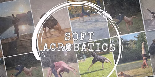 Soft Acrobatics - a k\u00e9z\u00e1ll\u00e1s el\u0151tt, ut\u00e1n \u00e9s k\u00f6r\u00fcl