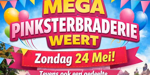 megaa pinkster braderie weert centrum