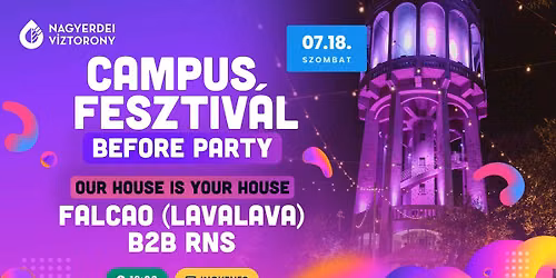 Campus Fesztiv\u00e1l Before Party - Our house is your house