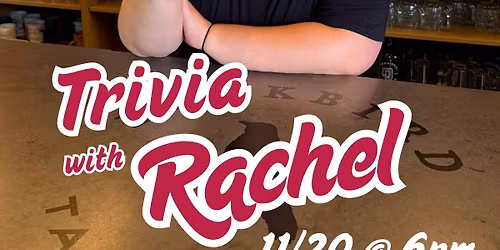 Trivia with Rachel! @ Darkbird Taphouse