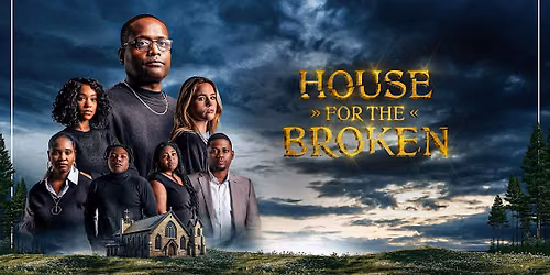 House for the Broken Premiere