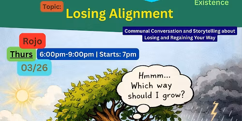 Welcome to the W.E. Woven Existence | Losing Alignment