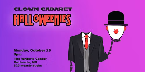 Clown Cabaret: Halloweenies