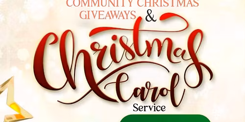 Community Giveaways & Christmas Carol Celebration!