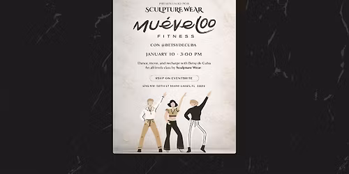 Sculpture Wear Presents: Mueveloo Fitness Dance Experience