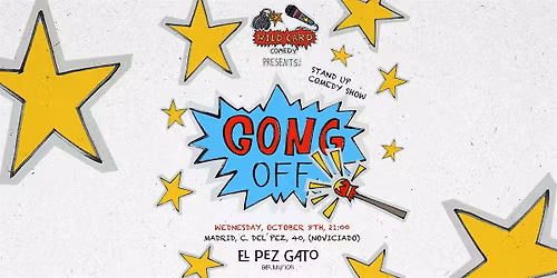 "GONG OFF" English stand up comedy show