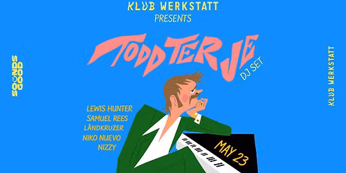 TODD TERJE AT KLUB WERKSTATT