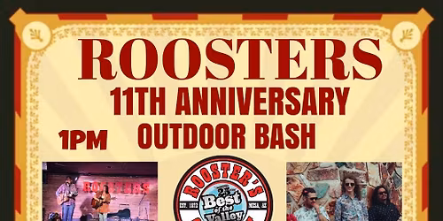 ROOSTERS 11TH ANNIVERSARY OUTDOOR BASH 
