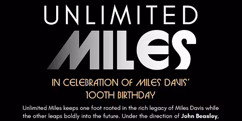 Unlimited Miles: Miles Davis At 100 With John Beasley