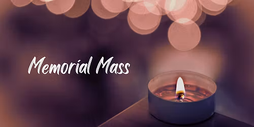 Memorial Mass for Our Cluster Deceased