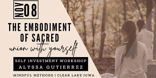 The Embodiment of Sacred Union with Yourself Workshop