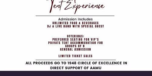 1948 Circle of Excellence Homecoming Tent Experience