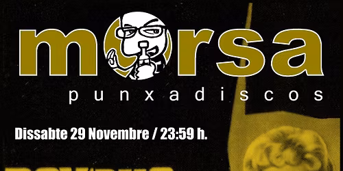 Sessi\u00f3 mOrsiana al Psycho (Barcelona)