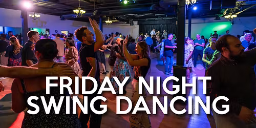 Friday Night Swing Dancing