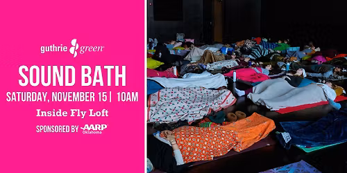 Sound Bath Meditation in Fly Loft