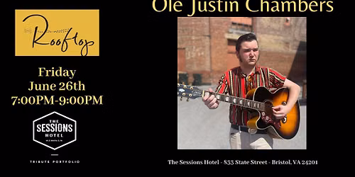 Live Music on the Rooftop featuring Ole Justin Chambers