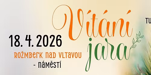 V\u00edt\u00e1n\u00ed jara aneb zah\u00e1jen\u00ed turistick\u00e9 sez\u00f3ny