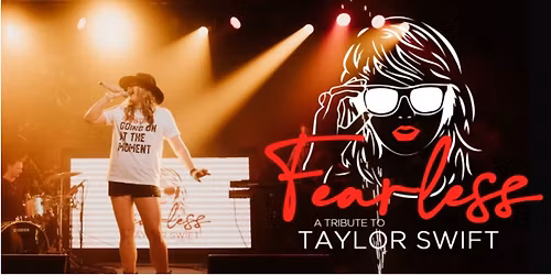 Fearless- A Tribute To Taylor Swift