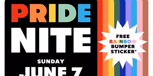  \ud83c\udff3\ufe0f\u200d\ud83c\udf08\u2728PRIDE NITE: Let your Colors Shine + Free Rainbow Bumper Sticker \ud83c\udf08