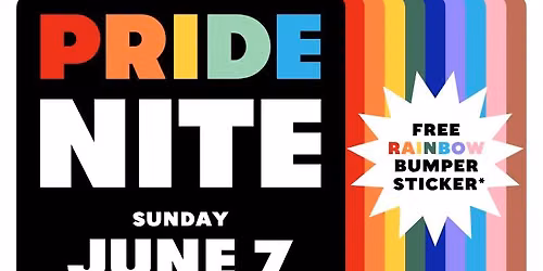 \ud83c\udff3\ufe0f\u200d\ud83c\udf08\u2728PRIDE NITE: Let your Colors Shine + Free Rainbow Bumper Sticker \ud83c\udf08