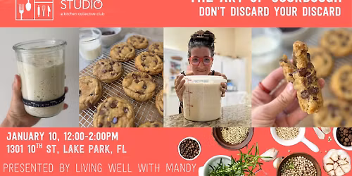 The Art of Sourdough - Don't Discard Your Discard