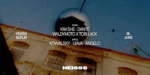 HEISSS BERLIN [*FREE ENTRY] | CRACKHOUSE