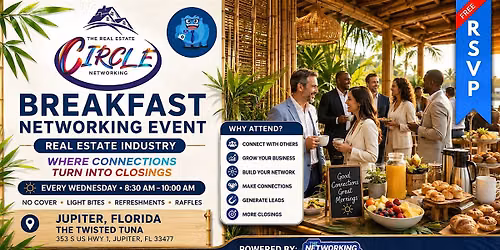 Real Estate Circle Event by The Networking Beast (Jupiter)