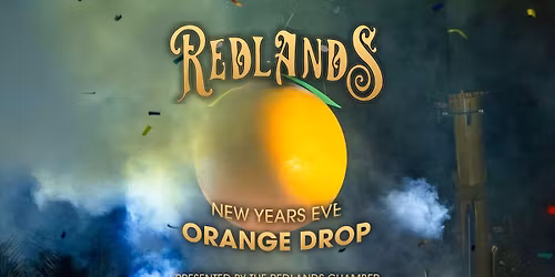 Redlands New Years Eve Orange Drop