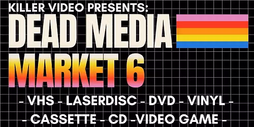 Dead Media Market 6