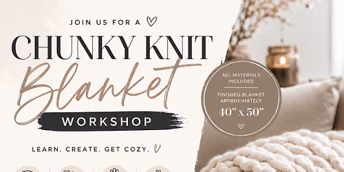 Chunky Knit blanket class