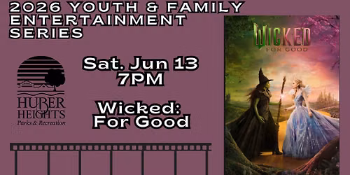 Youth & Family: Wicked For Good