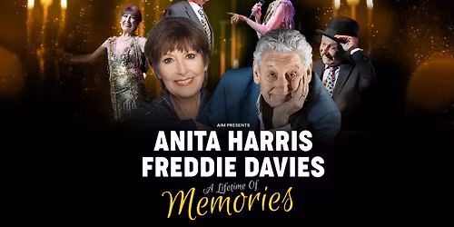 Anita Harris & Freddie Davies: A Lifetime of Memories